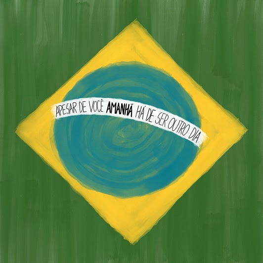 apesar de você amanhã ah de ser outro dia