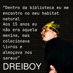 Dentro da biblioteca eu me encontro no meu habitat natural aos 15 anos eu não era aquela menina, mas colecionava livros e almoçava nos saraus''